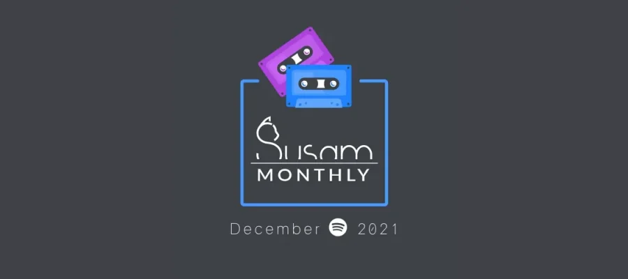 susam A graphic features two cassette tapes, one purple and one blue, above a square outline with "Silsam MONTHLY" text inside. Below, it reads "December 2021" with the Spotify logo between the words, all on a dark grey background.